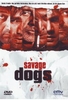 Savage Dogs
