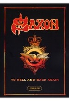 Saxon - To Hell and Back Again [2 DVDs]