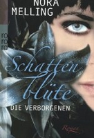 Schattenblüte 1 - Die Verborgenen