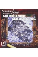 Schattensaiten - Der dreizehnte Geburtstag