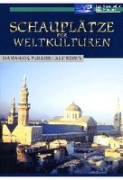 Schauplätze der Weltkulturen - Damaskus