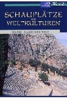 Schauplätze der Weltkulturen - Delphi