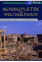 Schauplätze der Weltkulturen - Rom