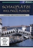 Schauplätze der Weltkulturen - Venedig