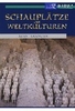 Schauplätze der Weltkulturen - XiAn-ChangAn