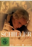Schiller - Leben und Leiden eines Jahrhundert...