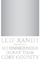 Schimmernder Dunst über CobyCounty