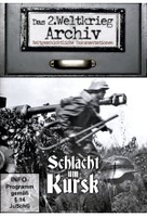 Schlacht um Kursk - Das 2. Weltkrieg Archiv
