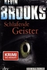 Schlafende Geister