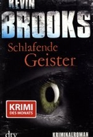 Schlafende Geister