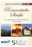 Schlemmerreise - Romantische Straße 5: Im Pfaffenwinkel/Wieskirche und Königsschlösser