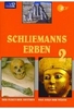 Schliemanns Erben - Teil 2