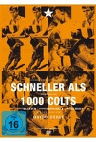 Schneller als 1000 Colts
