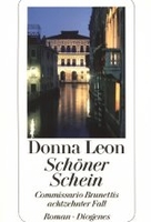 Schöner Schein - Commissario Brunettis achtzehnter Fall