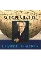 Schopenhauer - Eristische Dialektik