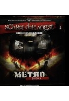 Schrei der Angst - Feeder 4 - Metro