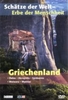 Schätze der Welt - Griechenland