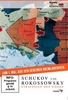 Schukov und Rokossowsky - Strategien des Sieges