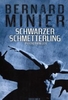 Schwarzer Schmetterling