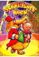 Schweinchen Dick