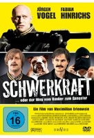 Schwerkraft. .. oder der Weg vom Banker zum Gangster