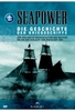 Seapower - Die Geschichte der Kriegsschiffe 1