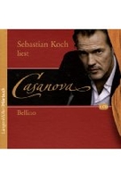 Sebastian Koch liest Casanova - Die Memoiren meines Lebens: Bellino