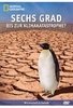 Sechs Grad bis zur Klimakatastrophe?