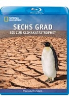 Sechs Grad bis zur Klimakatastrophe?