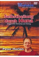 Selbstheilung durch Huna - Workshop und Vortrag [2 DVDs]