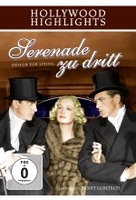 Serenade zu dritt - Hollywood Highlights
