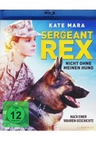 Sergeant Rex - Nicht ohne meinen Hund