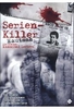 Serien-Killer hautnah - Die echten Hannibal Lectors