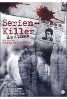 Serien-Killer hautnah - Die echten Hannibal Lectors