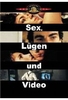 Sex,  Lügen und Video