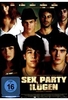Sex,  Party und Lügen (OmU)