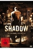 Shadow - In der Gewalt des Bösen