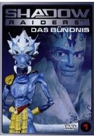 Shadow Raiders 1 - Das Bündnis