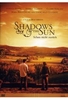 Shadows in the Sun - Schau nicht zurück