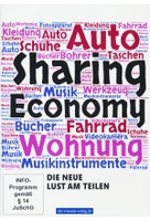 Sharing Economy - Die neue Lust am Teilen