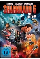 Sharknado 6 - The Last One (Es wurde auch Zeit!) - Uncut