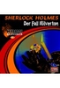Sherlock Holmes - Der Fall Milverton - Der Teufelsfuß