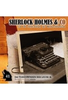 Sherlock Holmes & Co 41 - Das Verschwinden der Louise M.