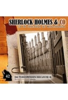 Sherlock Holmes & Co 42 - Das Verschwinden der Louise M. - 2. Teil