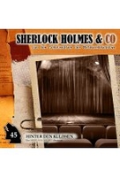 Sherlock Holmes & Co 45 - Hinter den Kulissen