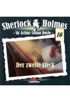 Sherlock Holmes 16 - Der zweite Fleck