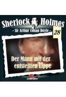 Sherlock Holmes 28 - Der Mann mit der entstellten Lippe