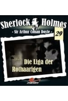 Sherlock Holmes 29 - Die Liga der Rothaarigen