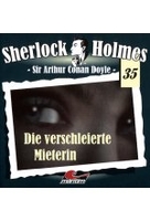 Sherlock Holmes 35 - Die verschleierte Mieterin