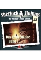 Sherlock Holmes 38 - Das gesprenkelte Band